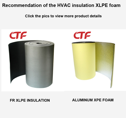 HVAC insulation Adhesive Laminated Pe Foam XLPE DUCT INSULATION flexible polyethylene foam
