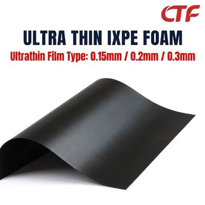 0.15mm 0.2mm 0.3mm Thin IXPE Foam Roll Gum Backed Waterproof Insulation Material for Tapes and Electronic Applications