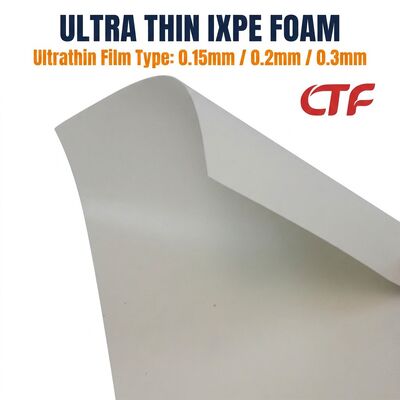 Thin IXPE Foam Roll 0.15mm 0.2mm 0.3mm Gum Backed Waterproof Insulation Sheet for Tapes and Electronic Industry Use